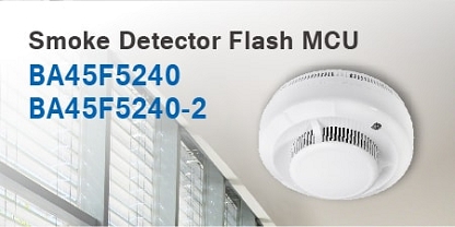 Новые микросхемы детектора дыма от Holtek Flash м/к BA45F5240/BA45F5240-2